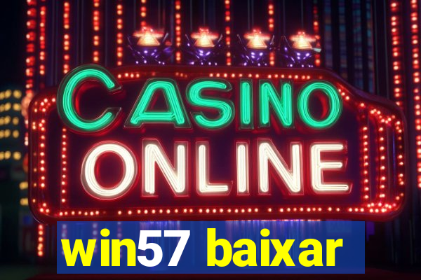 win57 baixar